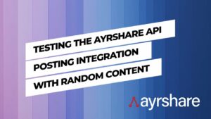 Testing Your Social Posting Integration With Random Content