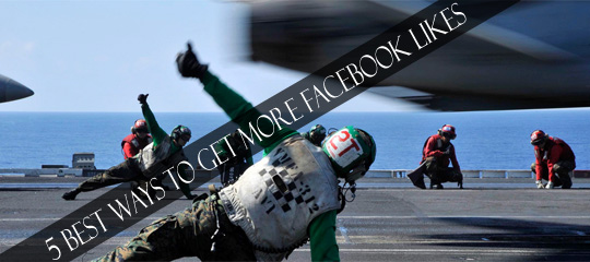 5 Best Ways To Get More Facebook Likes