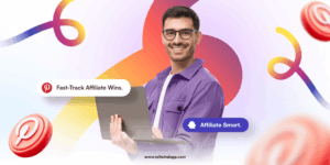 Affiliate Programs for Pinterest: How to Choose and Test the Best in 2025