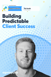 Predicting Client Success for Your Agency (In 90 Days!)