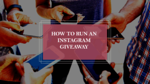 How to run an Instagram Giveaway,Votigo Blog – Full-service Online Promotions