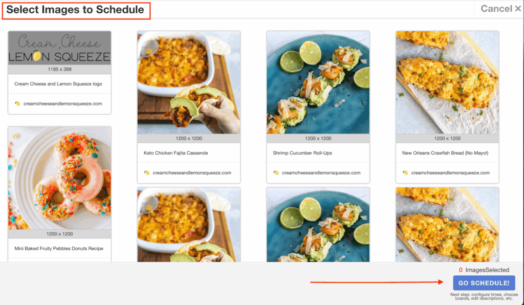 Grid of six food images with titles like "Keto Chicken Fajita Casserole" and "Shrimp Cucumber Roll-Ups." A red box highlights an option to "Select Images to Schedule" in the upper left corner, and a red arrow points to a "Go Schedule!" button in the lower right corner.