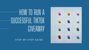 how to run a tiktok giveawayVotigo Blog – Full-service Online Promotions
